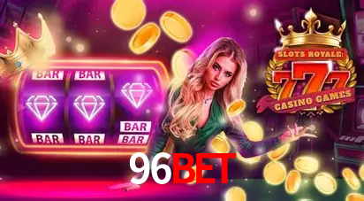 Descubra o Mundo do Cassino Online com 96bet